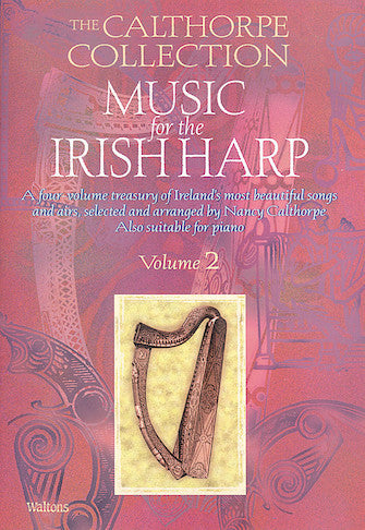 Music for the Irish Harp – Volume 2 The Calthorpe Collection Media Hal Leonard