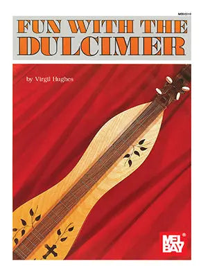 Fun with the Dulcimer Media Mel Bay