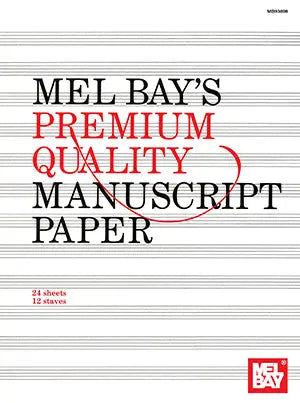 Premium Quality Manuscript Paper - 12 Staves Quire (24) (Book)
