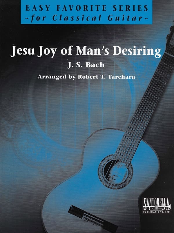Jesu, Joy Of Man's Desiring for Easy Guitar