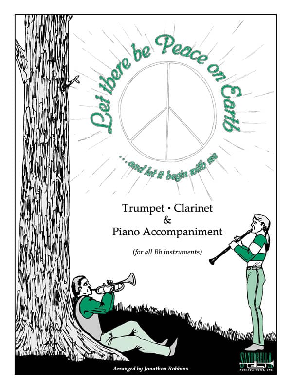 Let There Be Peace On Earth for Trumpet and Piano