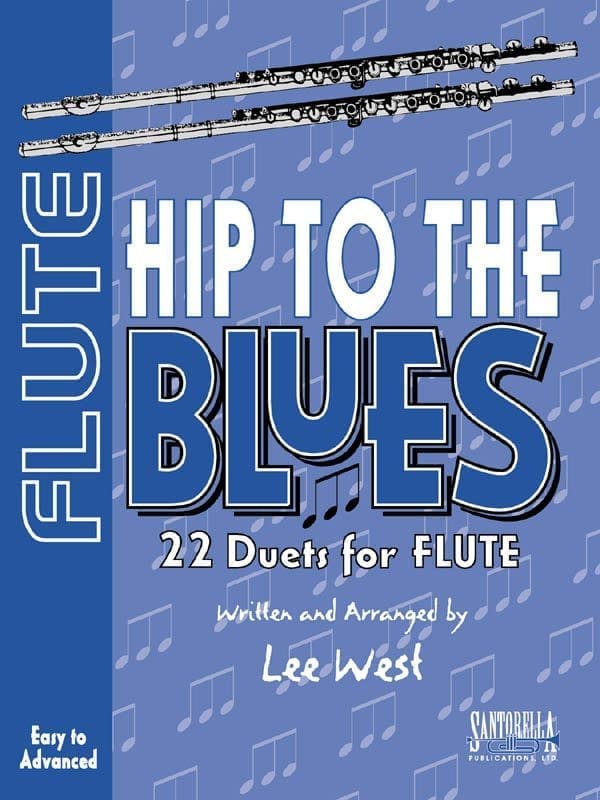 Hip To The Blues • Jazz Duets for Flute