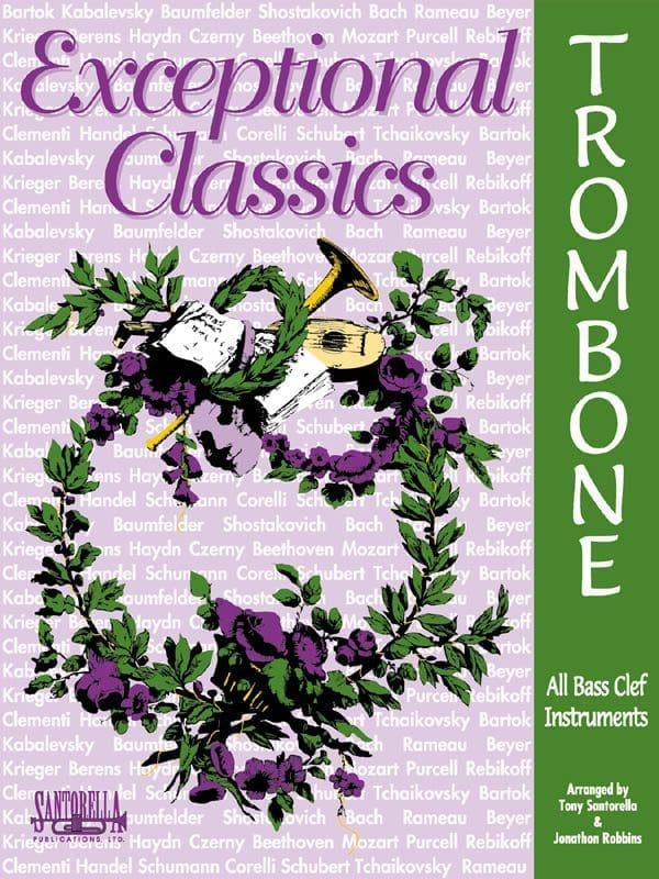 Exceptional Classics for Trombone