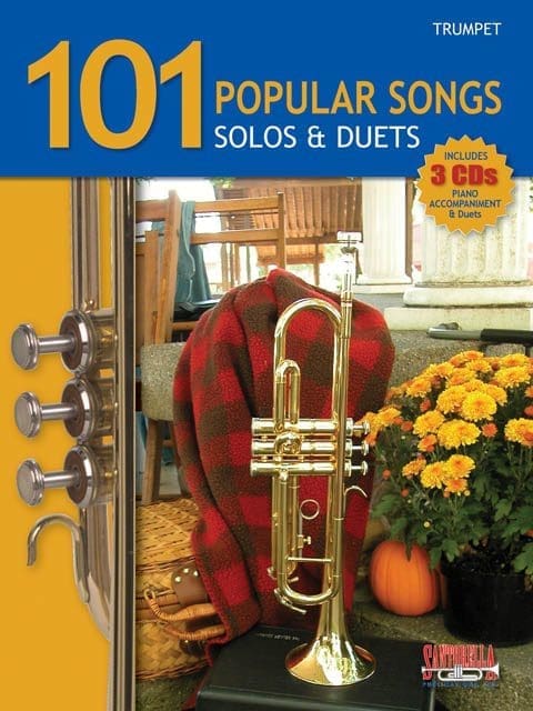 101 Popular Songs for Trumpet • Solos and Duets