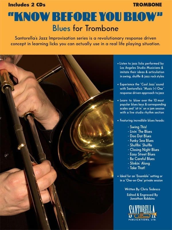 Know Before You Blow • Blues for Trombone