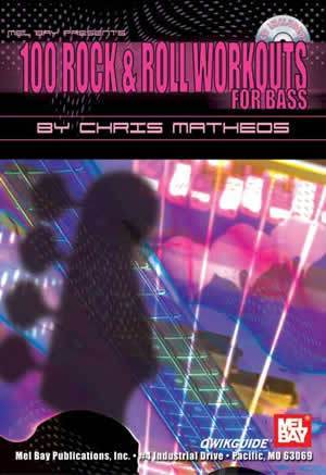 100 Rock & Roll Workouts for Bass QWIKGUIDE Book/CD Set Media Mel Bay