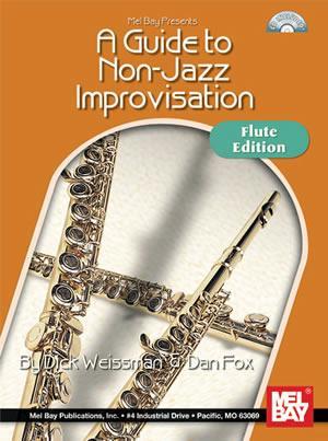 A Guide to Non-Jazz Improvisation:  Flute Edition  Book/CD Set Media Mel Bay