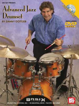 Advanced Jazz Drumset DVD/Chart Set Media Mel Bay