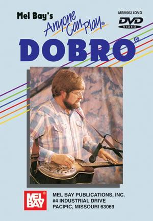 Anyone Can Play Dobro DVD Media Mel Bay