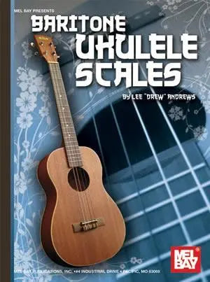 Baritone Ukulele Scales Media Mel Bay