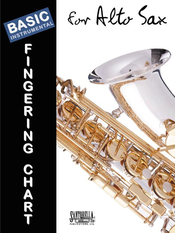 Basic Fingering Chart for Alto Sax Media Santorella