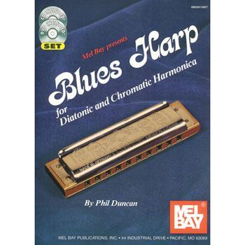 Blues Harp for Diatonic and Chromatic Harmonica Media Mel Bay