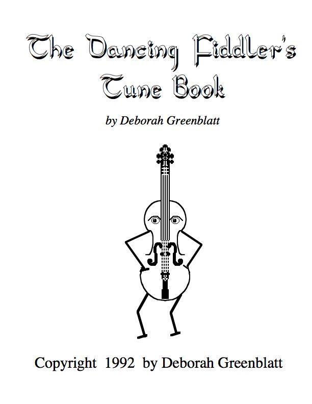 Dancing Fiddler's Tune Books, The - 1st Fiddle Part Media Greenblatt & Seay