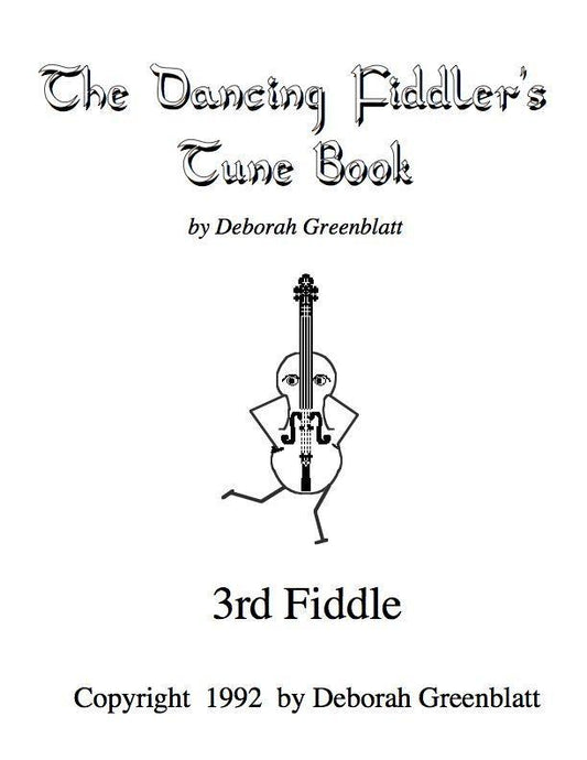 Dancing Fiddler's Tune Books, The - 3rd Fiddle Part Media Greenblatt & Seay