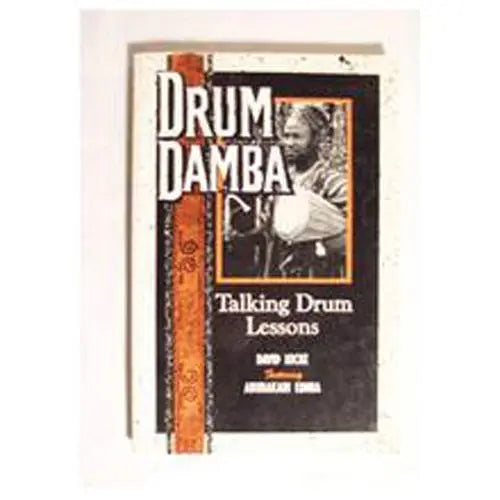 Drum Damba: Talking Drum Lessons book Media Lark in the Morning