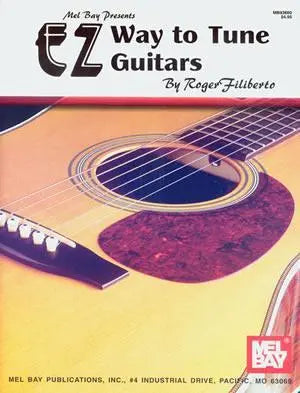 EZ Way to Tune Guitars Media Mel Bay