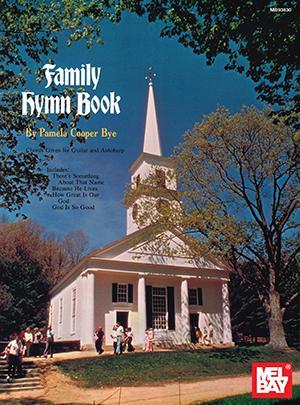 Family Hymn Book Media Mel Bay