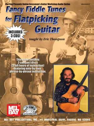 Fancy Fiddle Tunes for Flatpicking Guitar Book/3-CD Set Media Mel Bay