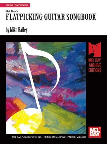 Flatpicking Guitar Songbook Media Mel Bay