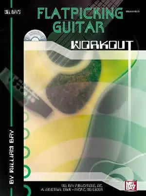 Flatpicking Guitar Workout Book/CD Set Media Mel Bay