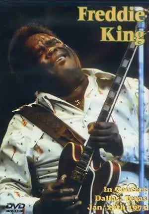 Freddie King in Concert - Dallas, Texas January 20, 1973 DVD Media Mel Bay