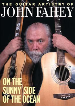 Guitar Artistry of John Fahey DVD Media Mel Bay