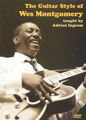 Guitar Style of Wes Montgomery DVD Media Mel Bay