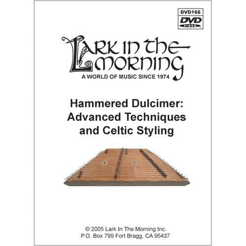 Hammered Dulcimer: Advanced Techniques and Celtic Styling DVD Media Lark in the Morning