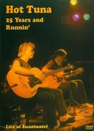 Hot Tuna - 25 Years and Runnin' DVD Media Mel Bay
