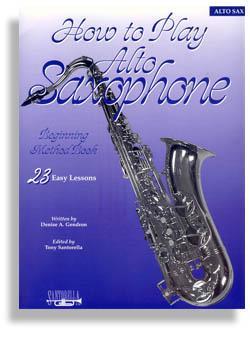 How To Play Alto Saxophone Media Santorella