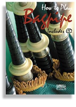 How To Play Bagpipe Method & Songbook with CD Media Santorella