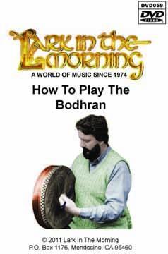 How To Play The Bodhran DVD Media Lark in the Morning