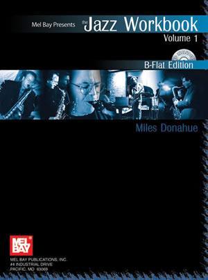 Jazz Workbook, Volume 1 B-Flat Edition Book/CD Set Media Mel Bay