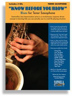 Know Before You Blow - Blues for Tenor Saxophone with 2 CDs Media Santorella