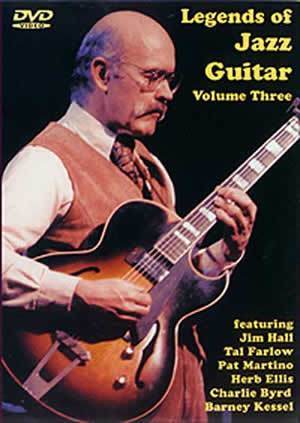 Legends of Jazz Guitar Volume Three  DVD Media Mel Bay