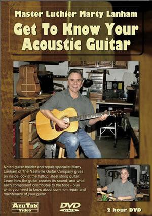 Marty Lanham - Get to Know Your Acoustic Guitar  DVD Media Mel Bay