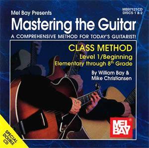 Mastering the Guitar Class Method Level 1  2-CD Set Media Mel Bay