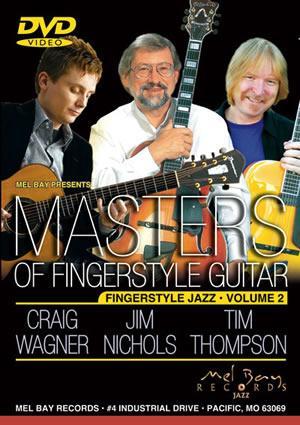 Masters of Fingerstyle Guitar, Volume 2  DVD Media Mel Bay