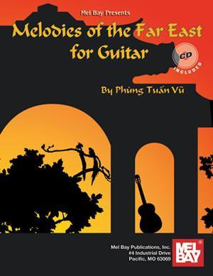 Melodies of the Far East for Guitar Book/CD Set Media Mel Bay