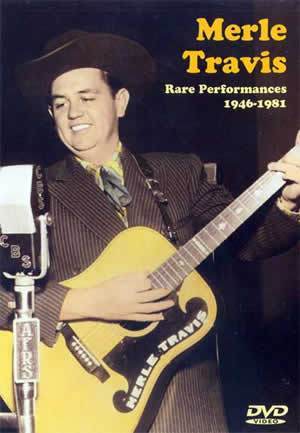 Merle Travis Rare Performances 1946-1981 Vol. 1 DVD Media Mel Bay