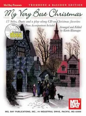 My Very Best Christmas, Trombone & Bassoon Edition Book/CD Set Media Mel Bay