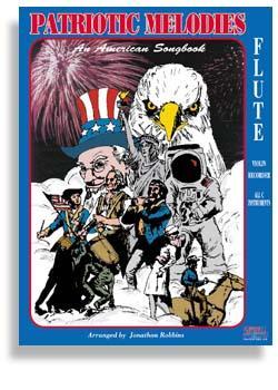 Patriotic Melodies for Flute with CD Media Santorella