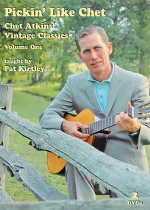 Pickin' Like Chet: Chet Atkins Vintage Classics, Vol. 1, 2-DVD Set Media Mel Bay