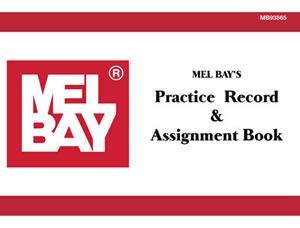 Practice Record & Assignment Book Media Mel Bay