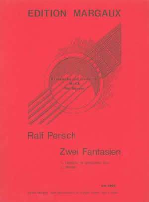 Ralf Persch: Zwei Fantasien Media Mel Bay