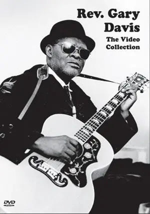 Rev. Gary Davis: The Video Collection on DVD Media Mel Bay
