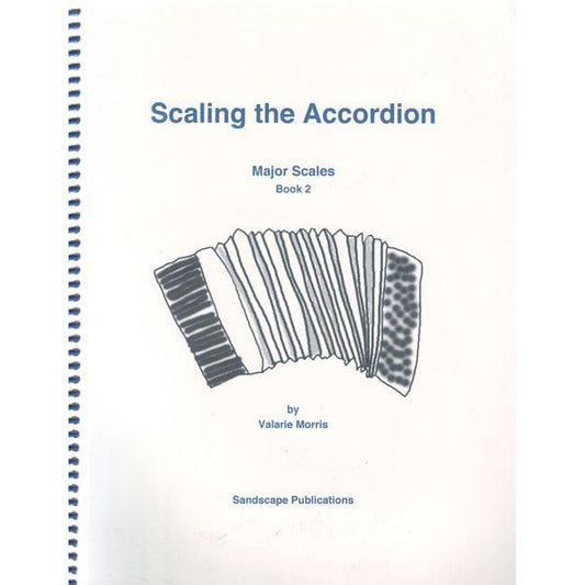 Scaling The Accordion, Major Scales, Book 2 Media Lark in the Morning