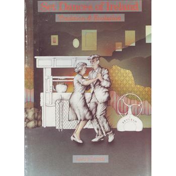 Set Dances of Ireland Tradition and Evolution Media Lark in the Morning