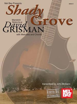 Shady Grove Mandolin Solos Media Mel Bay