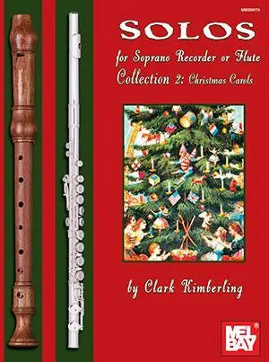 Solos for Soprano Recorder or Flute Collection 2 Media Mel Bay
